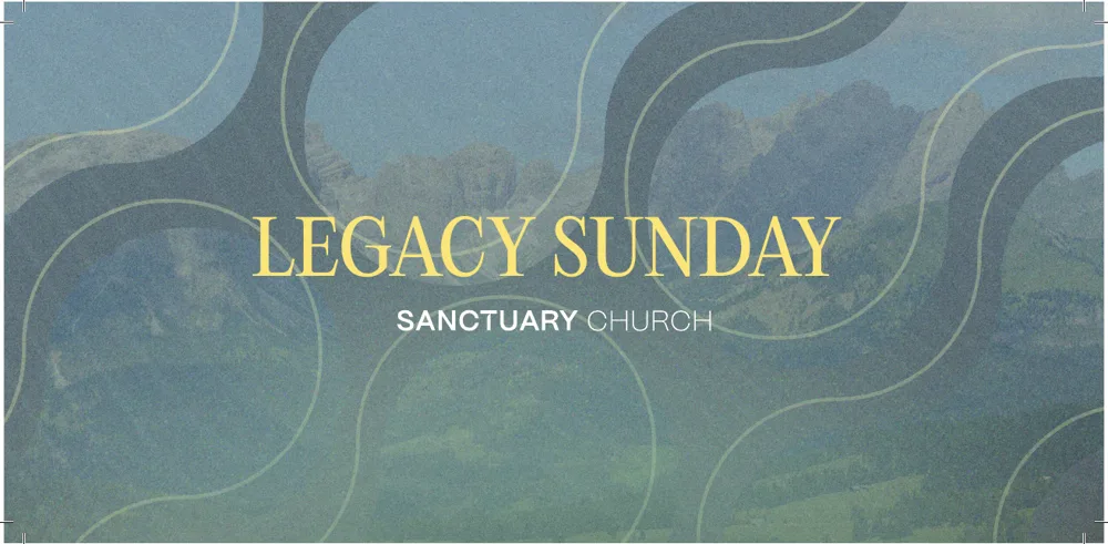 Sanctuary Church Legacy Sunday DL card